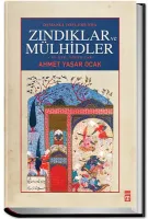Osmanlı Toplumunda Zındıklar ve Mülhidler : 15-17 Yüzyıllar
