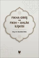 Fıkha Giriş ve Fıkıh - Ahlak İlişkisi