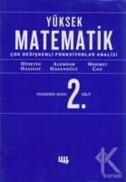 Yüksek Matematik 2. Cilt Çok Değişkenli Fonksiyonlar Analizi (Ekonomik Baskı)