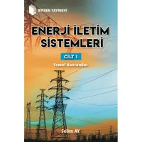 Enerji İletim Sistemleri Cilt 1