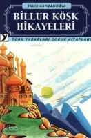 Billur Köşk Hikayeleri