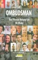 Ombudsman  Yeni Yönetim Anlayışı İçin Bir Model