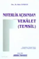 Noterlik Açısından Vekalet