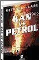 Kan ve Petrol