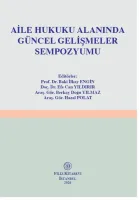 Aile Hukuku Alanında Güncel Gelişmeler Sempozyumu
