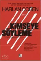 Kimseye Söyleme