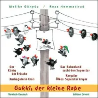 Der König der Frösche;Das Rabenland sucht den Superstar;Kurbagalarin Krali; Kargalar Ülkesi Süperstar Ariyor