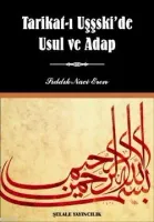 Tarikat-ı Uşşski'de Usul ve Adap