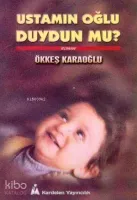 Ustamın Oğlu Duydun Mu?