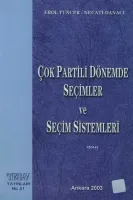 Çok Partili Dönemde Seçimler ve Seçim Sistemleri