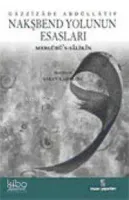 Nakşbend Yolunun Esasları
