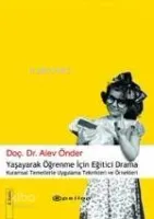 Yaşayarak Öğrenmek İçin Eğitici Drama