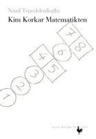 Kim Korkar Matematikten