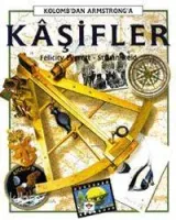 Kaşifler - Kolomb'dan Armstrong'a