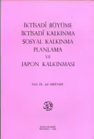 İktisadi Büyüme İktisadi Kalkınma Sosyal Kalkınma Planlama ve Japon Kalkınması