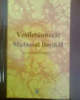 Vesiletünnecat Mufassal İlmihali