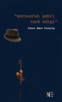 Mecnun'un Şehri Terk Edişi