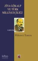 Ziya Gökalp ve Türk Milletçiliği