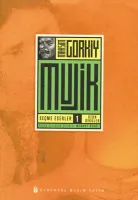 Mujik : Seçme Eserler 1