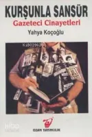 Kurşunla Sansür