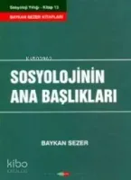 Sosyolojinin Ana Başlıkları
