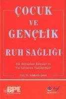 Çocuk ve Gençlik Ruh Sağlığı
