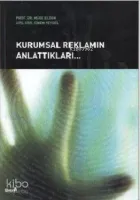 Kurumsal Reklamın Anlattıkları