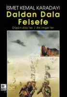 Daldan Dala Felsefe