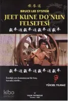 Jeet Kune Do'nun Felsefesi