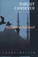 İstanbul’u Anlamak
