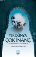 Tek Dünya Çok İnanç