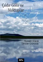 Çıldır Gölü'ne Mektuplar