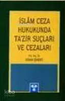 İslam Ceza Hukukunda Tazir Suçları