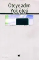 Öteye Adım Yok Ötesi