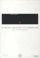 27 Mayıs İhtilali ve Sebepleri