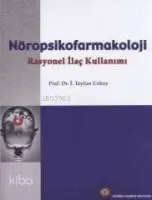 Nöropsikofarmakoloji Rasyonel İlaç Kullanımı