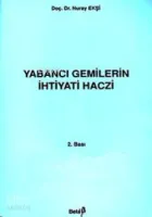 Yabancı Gemilerin İhtiyati Haczi