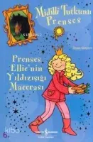 Prenses Ellie'nin Yıldızışığı Macerası