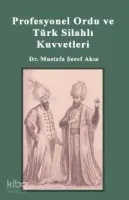 Profesyonel Ordu ve Türk Silahlı Kuvvetleri