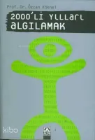 2000'li Yılları Algılamak