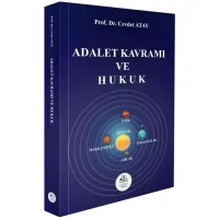 Adalet Kavramı ve Hukuk
