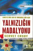 Yalnızlığın Madalyonu