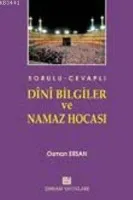 Dini Bilgiler ve Namaz Hocası