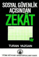 Sosyal Güvenlik Açısından Zekat