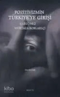 Pozitivizmin Türkiye'ye Girişi