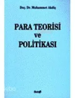 Para Teorisi ve Politikası