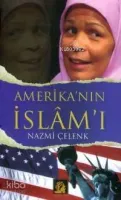Amerika'nın İslâm'ı