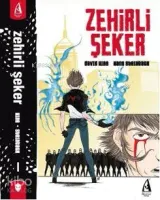 Zehirli Şeker (Cilt 1)