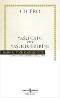 Yaşlı Cato veya Yaşlılık Üzerine