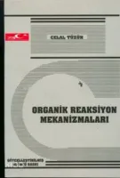 Organik Reaksiyon Mekanizmaları